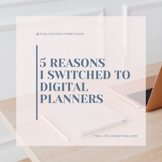 5 reason switching to digital plannner