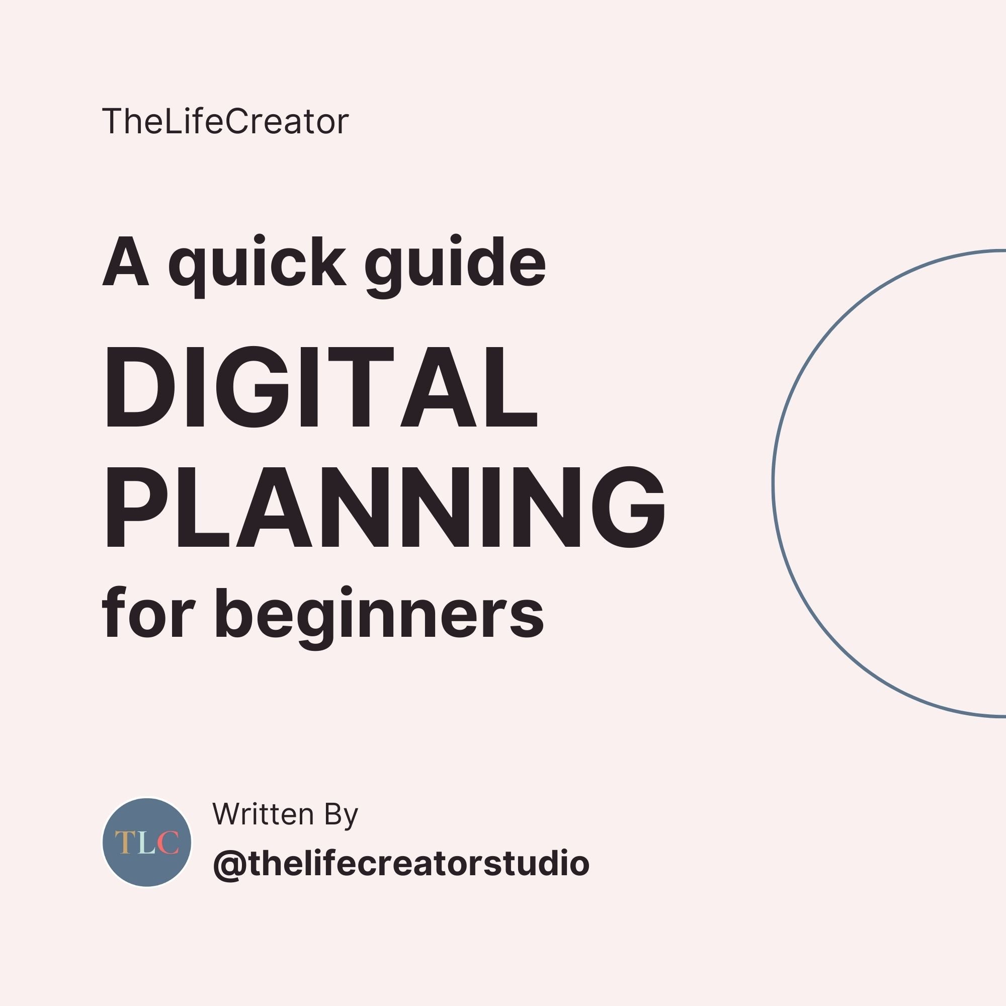 A quick guide to digital planning for beginners – The Life Creator