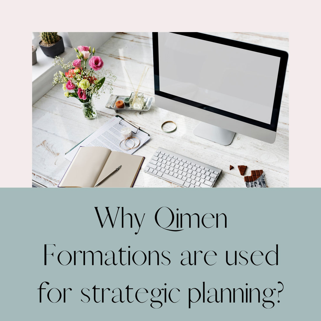 Why Qimen formations are used for strategic planning?